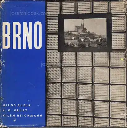 Cover of Vilém Reichmann / Miloš Budík / K.O. Hrubý - Brno