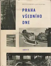 Erich Einhorn & Jan Zelenka - Praha všedního dne