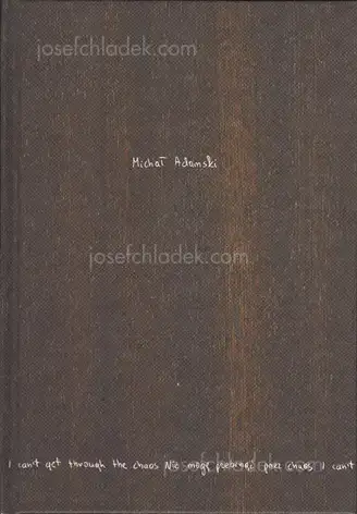 Cover of Michał Adamski - I can't get through the chaos