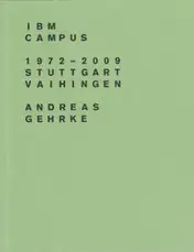 Andreas Gehrke - IBM Campus 1972–2009, Stuttgart-Vaihingen