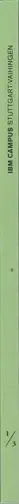 Book spine: Andreas Gehrke - IBM Campus 1972–2009, Stuttgart-Vaihingen