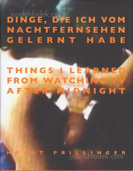 Cover of Horst Prillinger - Dinge, die ich vom Nachtfernsehen gelernt habe | Things I learned from watching TV after midnight