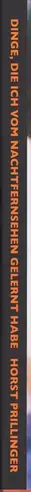 Book spine: Horst Prillinger - Dinge, die ich vom Nachtfernsehen gelernt habe | Things I learned from watching TV after midnight