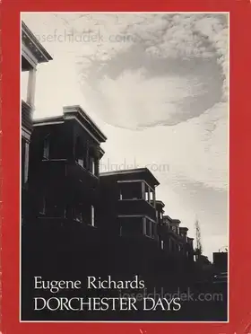 Cover of Eugene Richards - Dorchester Days