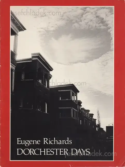 Cover of Eugene Richards - Dorchester Days
