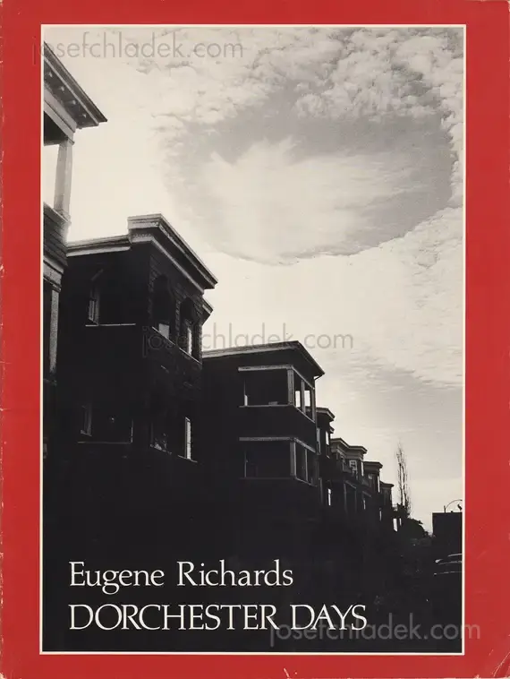 Cover of Eugene Richards - Dorchester Days