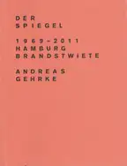 Andreas Gehrke - Der Spiegel 1969–2011, Hamburg, Brandstwiete