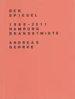 Andreas Gehrke - Der Spiegel 1969–2011, Hamburg, Brandstwiete