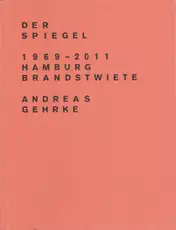 Andreas Gehrke - Der Spiegel 1969–2011, Hamburg, Brandstwiete