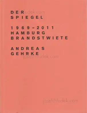 Cover of Andreas Gehrke - Der Spiegel 1969–2011, Hamburg, Brandstwiete