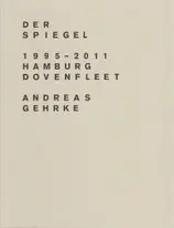 Andreas Gehrke - Der Spiegel 1995–2011, Hamburg, Dovenfleet