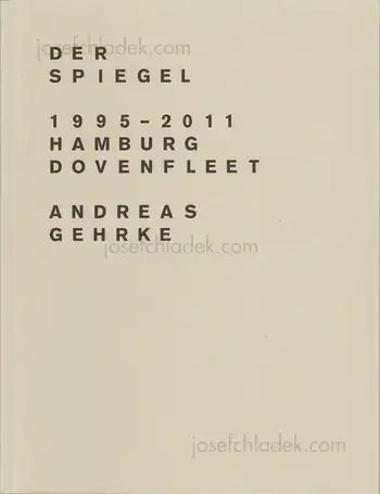Cover of Andreas Gehrke - Der Spiegel 1995–2011, Hamburg, Dovenfleet