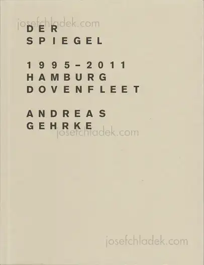 Cover of Andreas Gehrke - Der Spiegel 1995–2011, Hamburg, Dovenfleet
