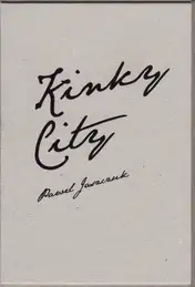 Cover of Paweł Jaszczuk - Kinky City
