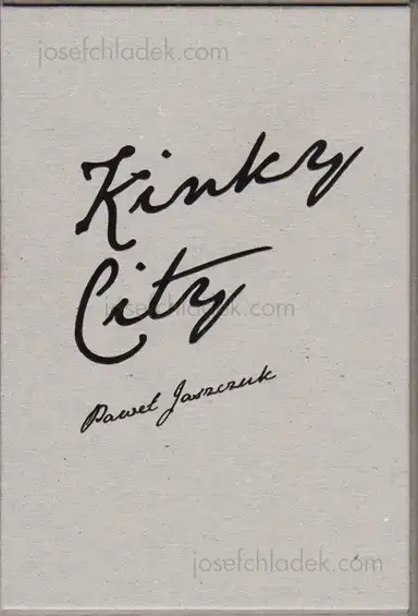 Paweł Jaszczuk - Kinky City Paweł Jaszczuk - Kinky City