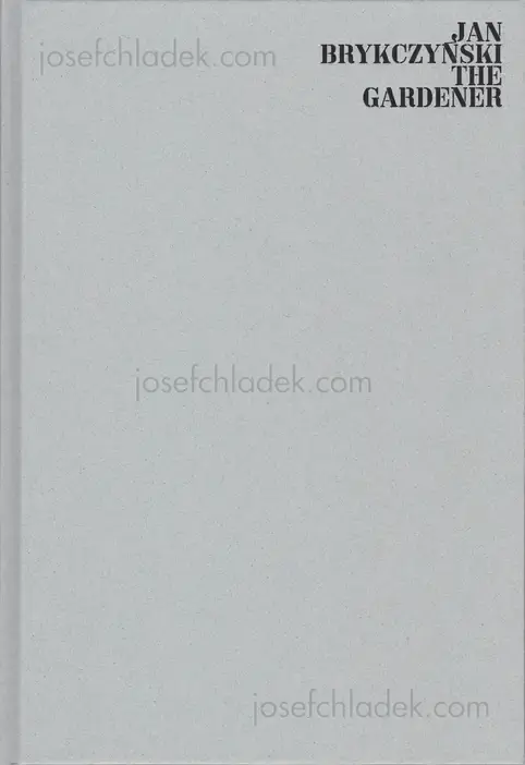 Cover of Jan Brykczynski - The Gardener