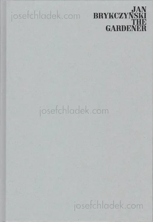 Cover of Jan Brykczynski - The Gardener