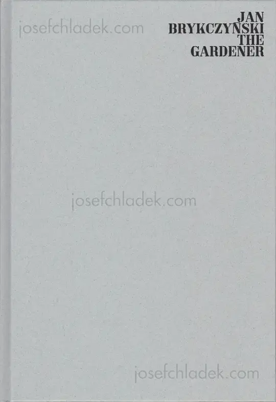 Cover of Jan Brykczynski - The Gardener