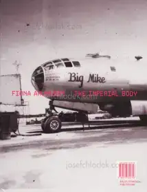 Fiona Amundsen - The Imperial Body