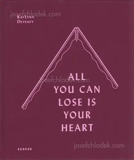 Cover of KayLynn Deveney - All You Can Lose is Your Heart