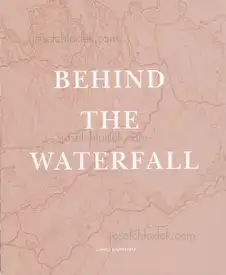 David Barreiro - Behind the waterfall