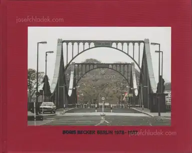 Boris Becker - Berlin, 1978-1987 Boris Becker - Berlin, 1978-1987