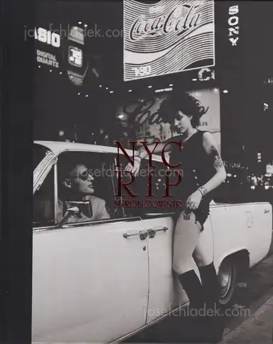 Miron Zownir - NYC RIP Miron Zownir - NYC RIP