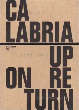 Cover of Alessandra Kila - Calabria Upon Return
