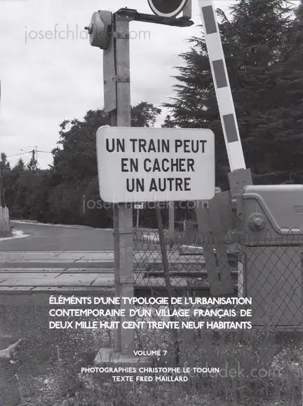 Cover of Christophe Le Toquin - Éléments d'une typologie de l'urbanisation contemporaine d'un village français de deux mille huit cent trente neuf habitants - Vol #7