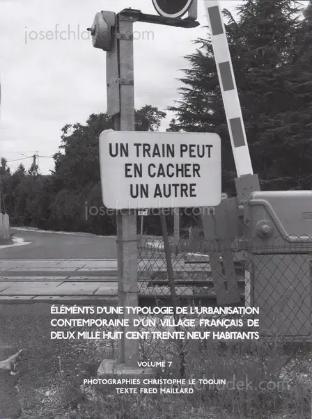 Cover of Christophe Le Toquin - Éléments d'une typologie de l'urbanisation contemporaine d'un village français de deux mille huit cent trente neuf habitants - Vol #7