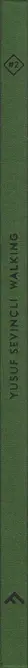 Book spine: Yusuf Sevincli - Walking