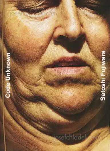 Satoshi Fujiwara - Code Unknown Satoshi Fujiwara - Code Unknown