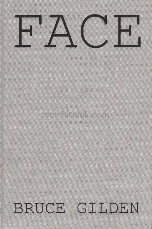 Cover of Bruce Gilden - Face