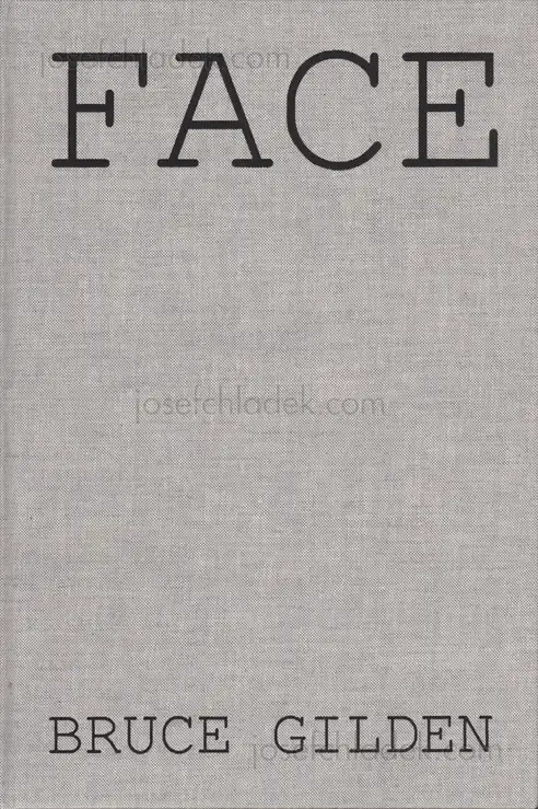 Cover of Bruce Gilden - Face
