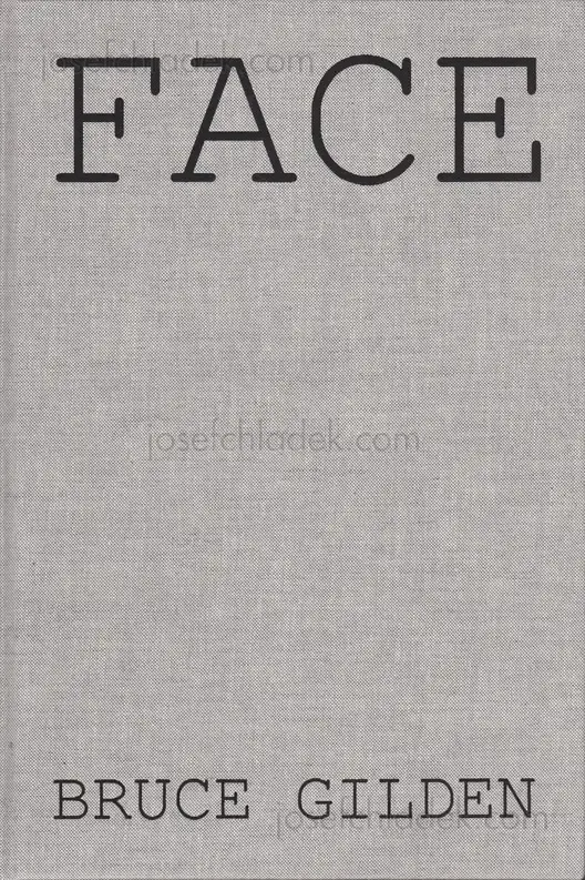 Cover of Bruce Gilden - Face