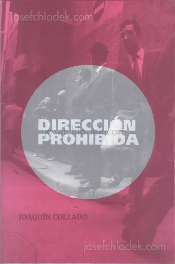 Cover of Joaquin Collado - Dirección Prohibida