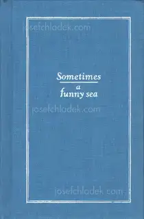Cover of Samuel W. Grant - Sometimes a Funny Sea