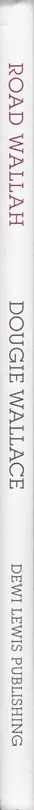 Book spine: Dougie Wallace - Road Wallah