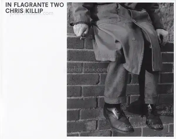 Cover of Chris Killip - In Flagrante Two