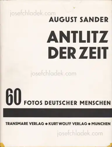 August Sander - Antlitz Der Zeit August Sander - Antlitz Der Zeit