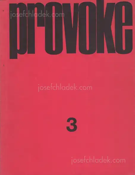 Cover of Yutaka Takanashi, Koji Taki, Daido Moriyama, Takuma Nakahira - Provoke #3 - プロヴォーク 思想のための挑発的資料 季刊第3号