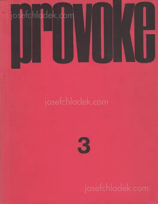Cover of Yutaka Takanashi, Koji Taki, Daido Moriyama, Takuma Nakahira - Provoke #3 - プロヴォーク 思想のための挑発的資料 季刊第3号