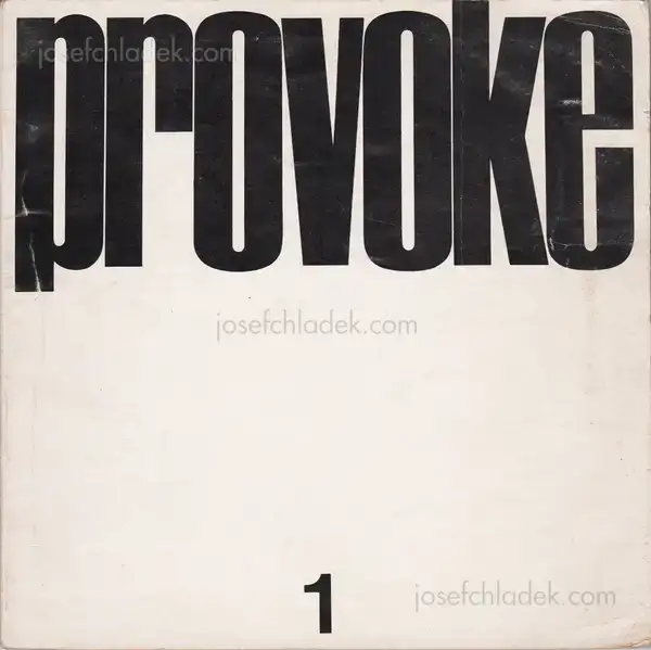 Cover of Yutaka Takanashi, Koji Taki, Takuma Nakahira - Provoke #1 - プロヴォーク 思想のための挑発的資料 季刊第1号