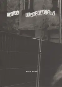 David Nollet - Façade Démocratique