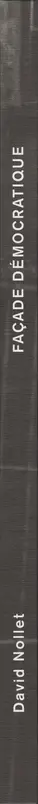 David Nollet - Façade Démocratique