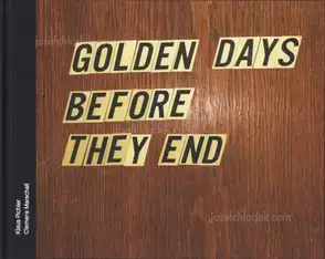 Klaus Pichler, Clemens Marschall - Golden days before they end