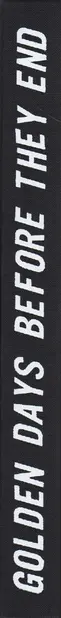 Book spine: Klaus Pichler, Clemens Marschall - Golden days before they end