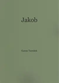 Goran Turnšek - Jakob