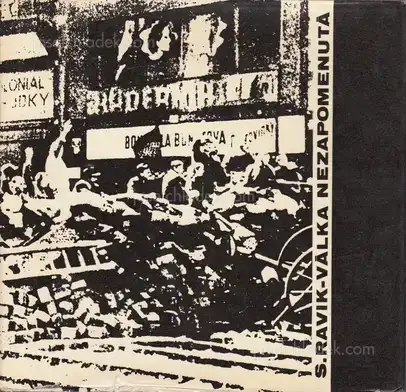 Cover of Slavomír Ravik - Válka nezapomenutá - Obr. publikace k 25. výročí osvobození Československa