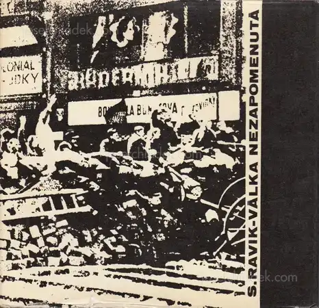 Cover of Slavomír Ravik - Válka nezapomenutá - Obr. publikace k 25. výročí osvobození Československa
